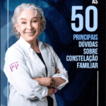 Ebook Digital - 50 principais dúvidas sobre constelação familiar